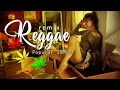 Top western Reggae 202 🎤💕Latest Popular Reggae 💕Reggae Mix 2022