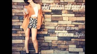 Cady Groves- Similar Taste Similar Touch Feat Chase Ryan Demo 2014