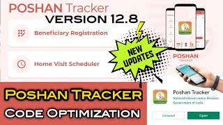Poshan Tracker New Version 12.8 | Code optimization | New updates | Home Visit Entry | ICDS screenshot 2