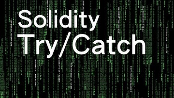 Smart Contract [13] - Solidity Try/Catch【廣東話】