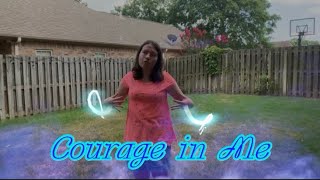 Courage in Me (Music Video)