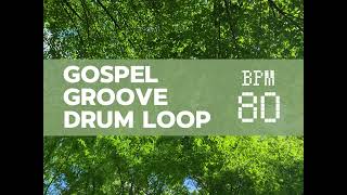 [Drum Loop] BPM80 Gospel Groove