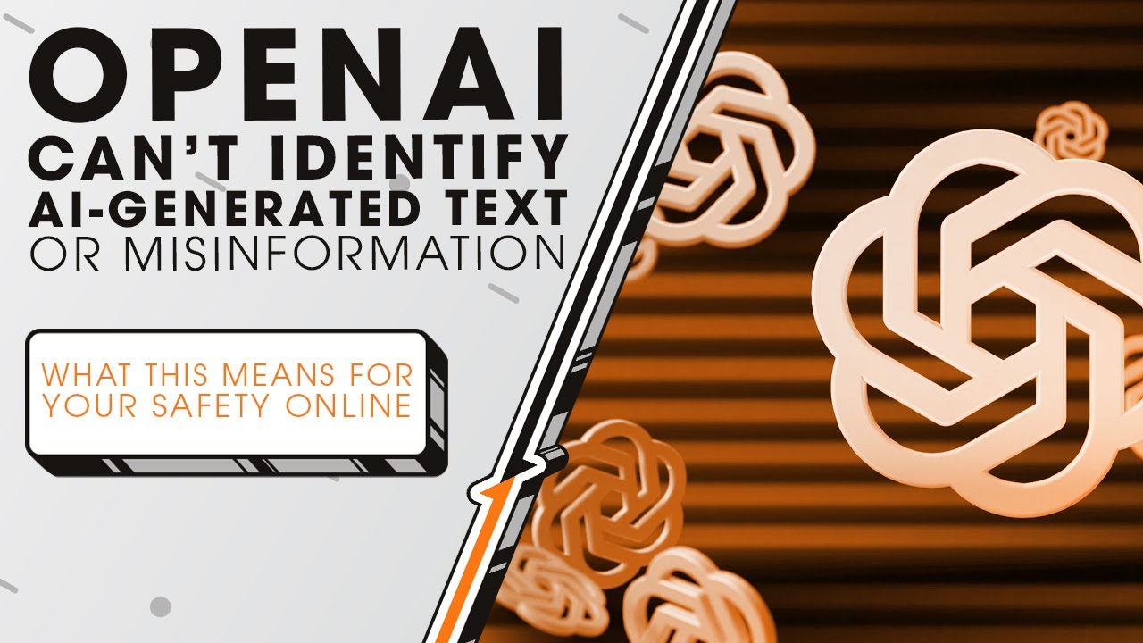 OpenAI Can't Identify AI-Generated Text or Misinformation | Sync Up