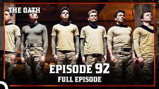 The Oath | Episode 92