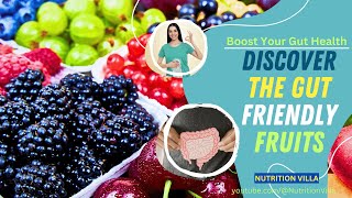 What Fruits are good for our gut health? 🥭 10 Fruits that can improve gut health naturally