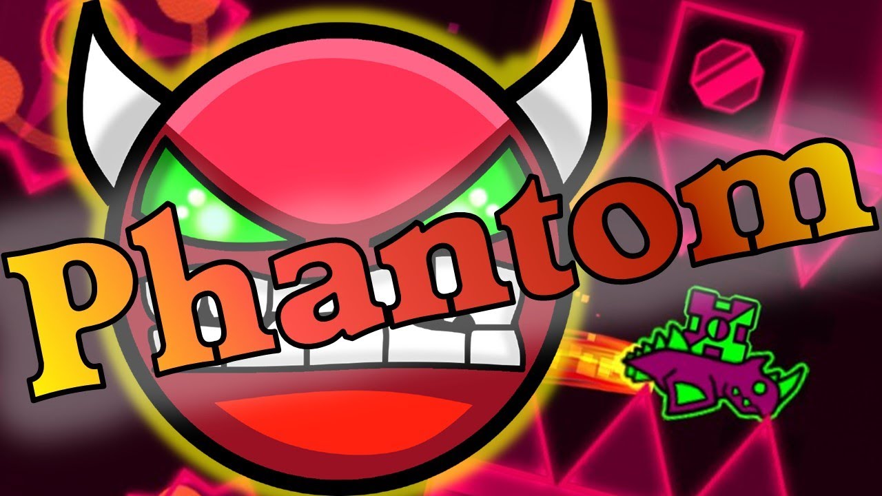 Phantom | Geometry Dash | Hard Demon (10 ★) | [GD#18] - YouTube