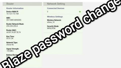ufone blaze device settings. Ufone blaze password change