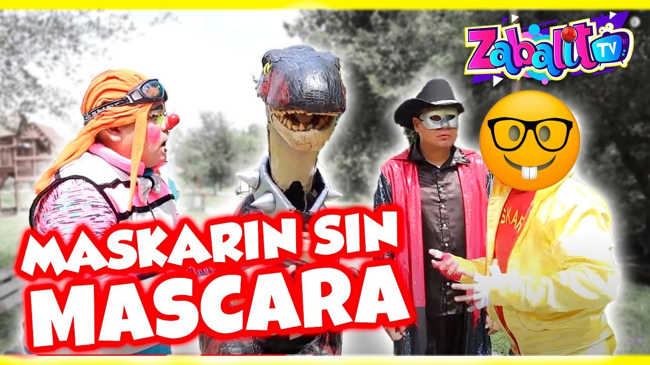 Maskarin Sin Mascara | Zabalito Tv - Manito Y Maskarin - Los Manitos ...