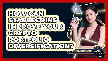 How Can Stablecoins Improve Your Crypto Portfolio Diversification? - All About Crypto Exchanges
