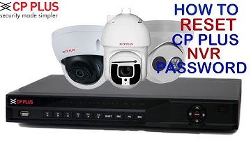 How to Reset CP Plus NVR Password | CP Plus NVR Password Reset Kaise Kare