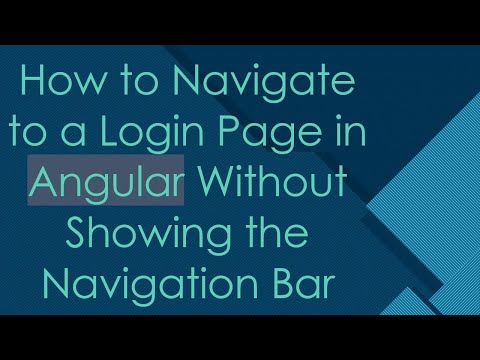 How to Navigate to a Login Page in Angular Without Showing the Navigation Bar