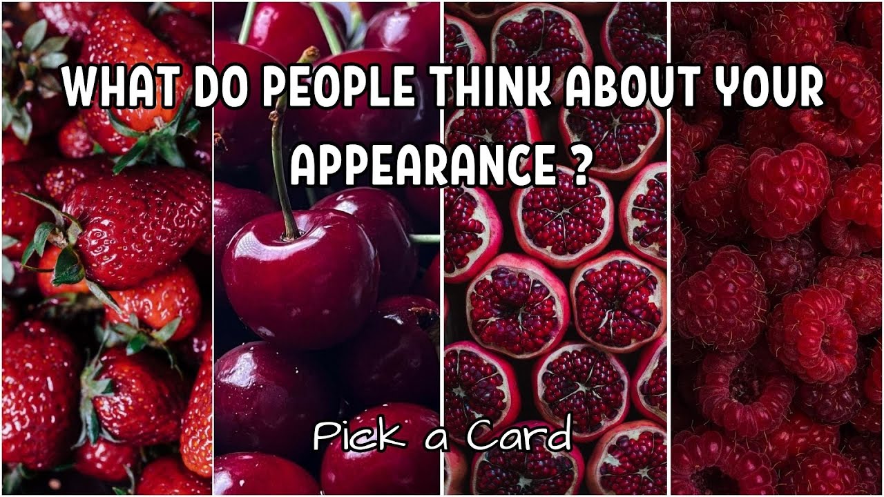 Pick a Card - What Do People Like About Your Appearance ?