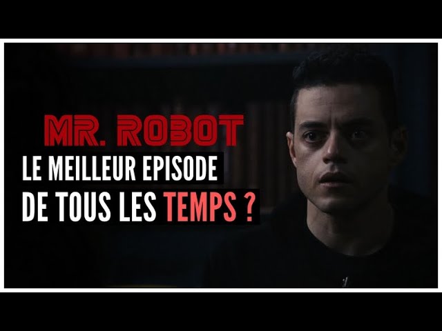 Mon Avis sur "Mr Robot" Saison 4 : QUAND LA TECHNIQUE OFFRE L'ÉMOTION  (Review & Analyse) - YouTube
