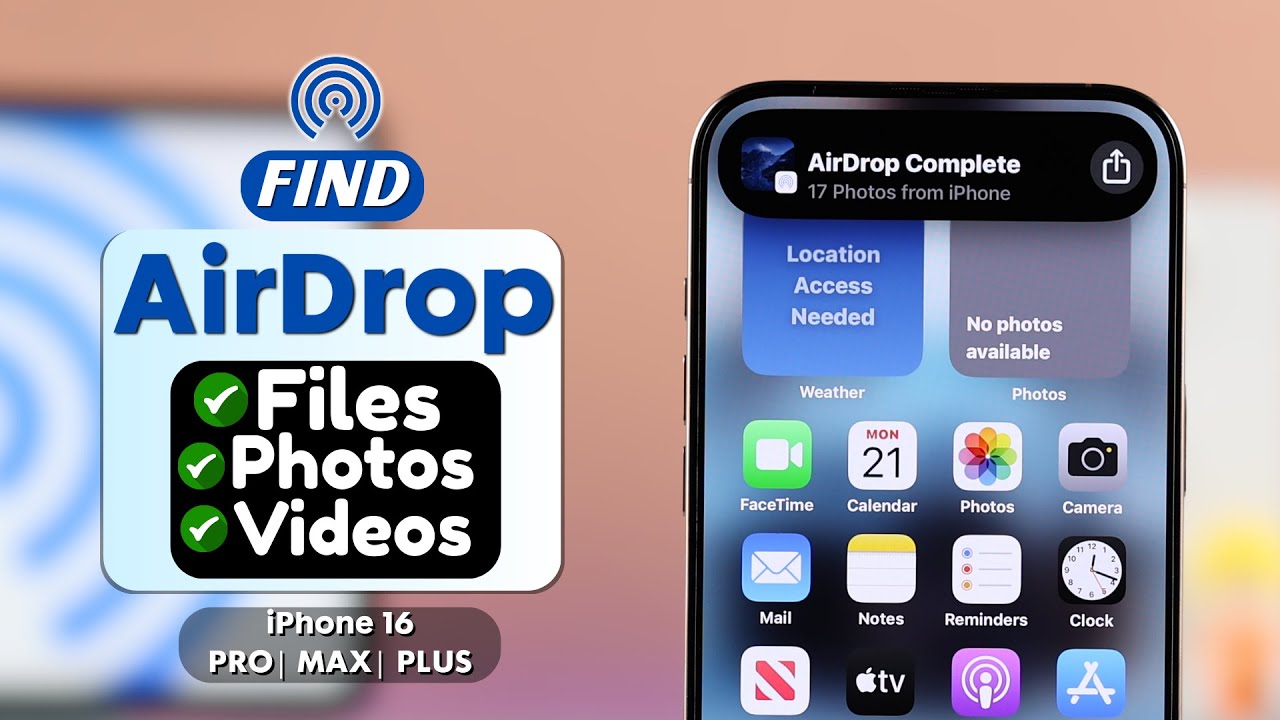 Where To Find AirDrop Files On iPhone 16? – Photos, Videos, & More ...