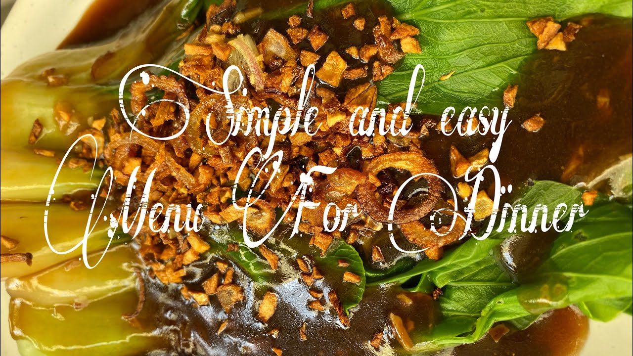 Simple, Cheap and Easy Menu for dinner (Asian Menu’s)