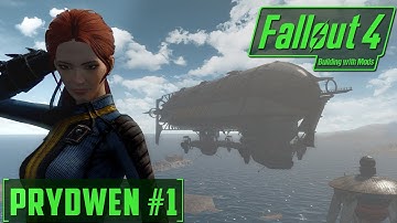 Fallout 4 - Building with Mods - Prydwen #1
