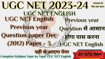 UGC NET English Dec 2012 Paper - 3 Previous year Question Paper || UGC NET English By Ritu Mam