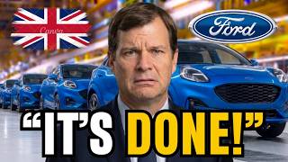 Ford UK Just ADMITTED DEFEAT — China's Cars Are TOO CHEAP to Compete !