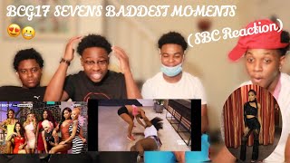 BGC17 SEVENS BADDEST MOMENTS (SBC REACTION)