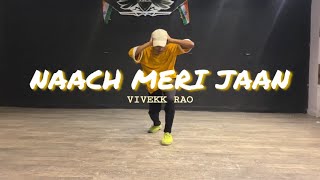 Naach Meri Jaan  Abcd 2  Vivekk Rao Dance  Choreography By Vishal Saini