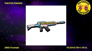 Photon Phaser- Dos Gringos Fireworks