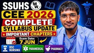 SSUHS CEE 2026 Syllabus ✅| Bsc Nursing,Paramedical & Pharmacy Entrance Exam Important Chapters🔥