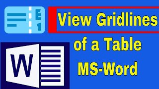 VIEW GRIDLINES OF A TABLE IN MS-WORD