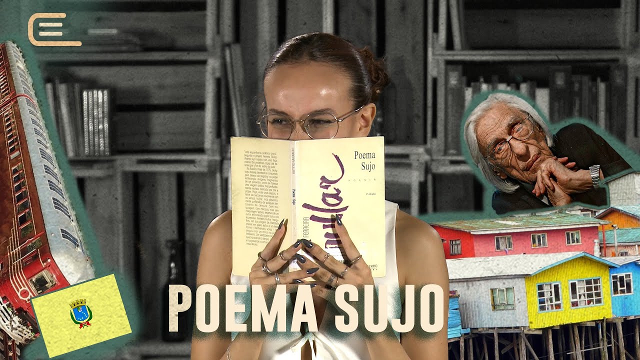 Poema Sujo - Ferreira Gullar [Entrelinhas]