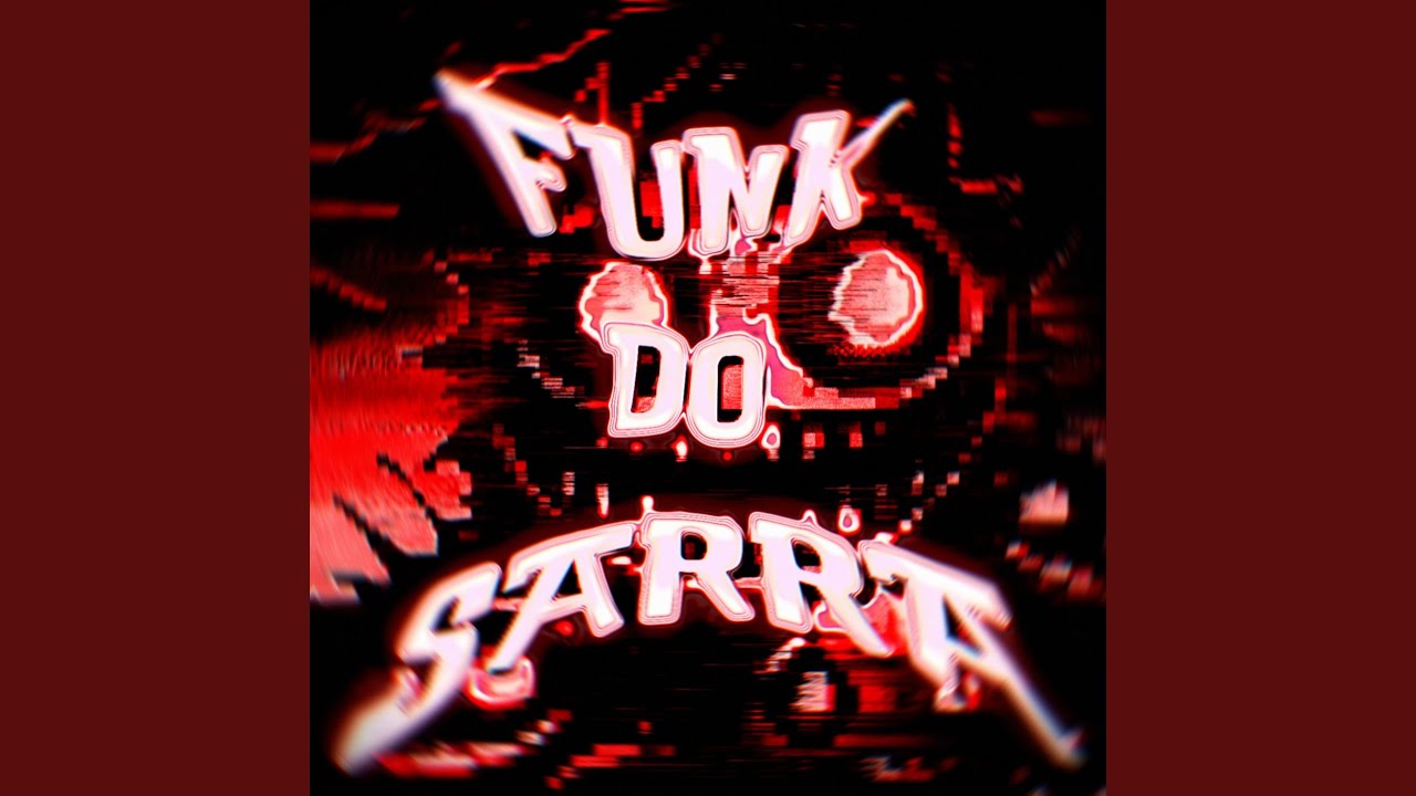 Watch FUNK DO SARRA on YouTube Watch FUNK DO SARRA on YouTube