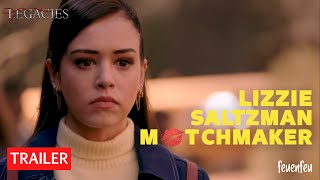 If Legacies was a rom-com – Lizzie Saltzman, Matchmaker (Official Parody Trailer #2)