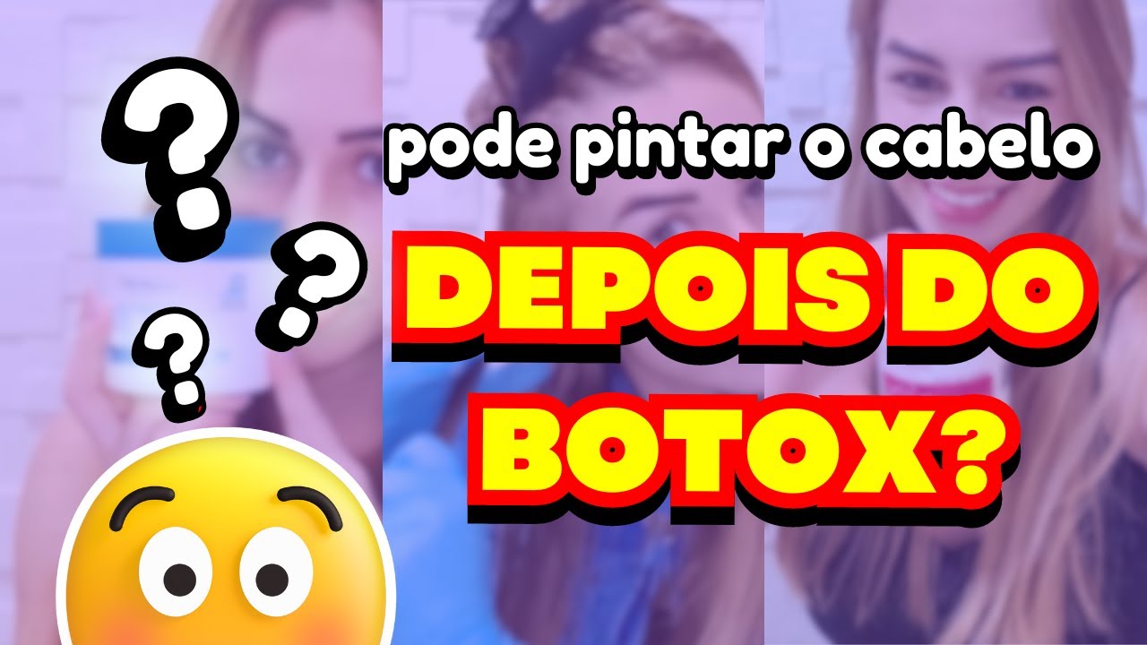 Pode PINTAR o cabelo depois do BOTOX? (Tinta sem amônia, tonalizante ...