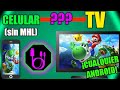 HDMI para CUALQUIER ANDROID a TV por MENOS DE 15 USD MEJOR ADAPTADOR (SIN MHL)- GAMING (NO NETFLIX)