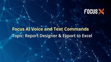 From Data to Insights—Focus AI’s Smart Report Designer in Action | Focus Softnet
