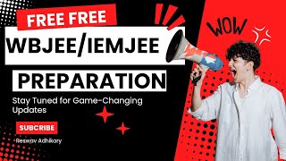 free preparation for #wbjee #iemjee #jee #boardexam