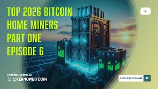 Ep 6 – 📉⛏️ HOME MINERS 2026 – PART 1: Bitaxe Line‑Up, Specs, Rankings &amp; Best Picks for the Year!