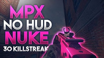 [Bullet Force] MPX No Hud Nuke w 30 Killstreak
