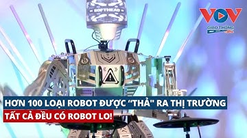 Trung Quốc tung hơn 100 robot ra thị trường – Tương lai đã đến, mọi việc để robot lo!