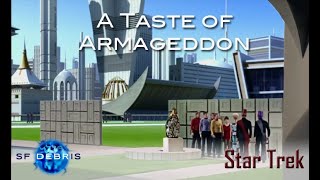 A Look at A Taste of Armageddon (Star Trek)