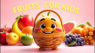 20 Fruit Names For Kids Learning Video With Cute 3D Animation | Fruits For Kids |  Fruits With Fun