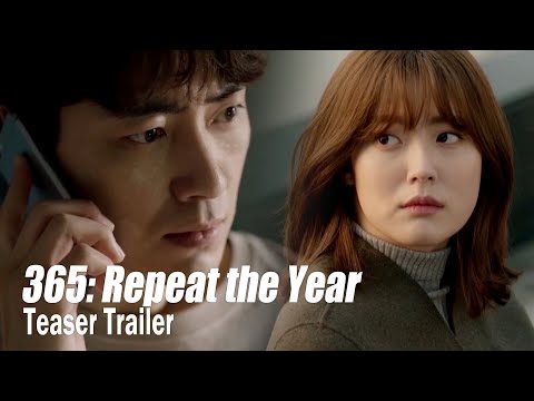 [365: Repeat the YearㅣTeaser Trailer 2] "I'll give you a chance to go back to the past"