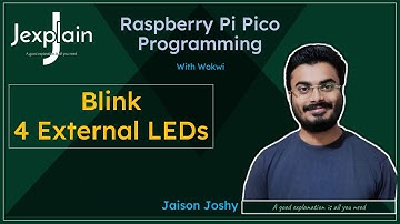 Blink 4 External LEDs on Raspberry Pi Pico