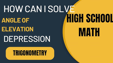 How To Solve A Trigonometrical Word Problem Using The Angle Of Elevation