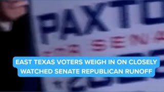 East Texas voters weigh in on closely watched Senate Republican runoff