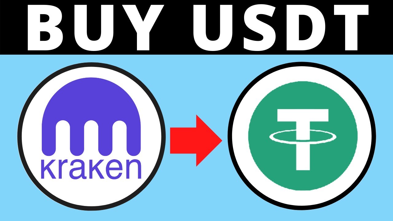 How To Buy USDT On Kraken (2021)