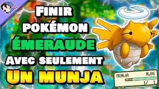 Finir Pokémon Emeraude avec seulement un Munja ? | Challenge Pokémon #2