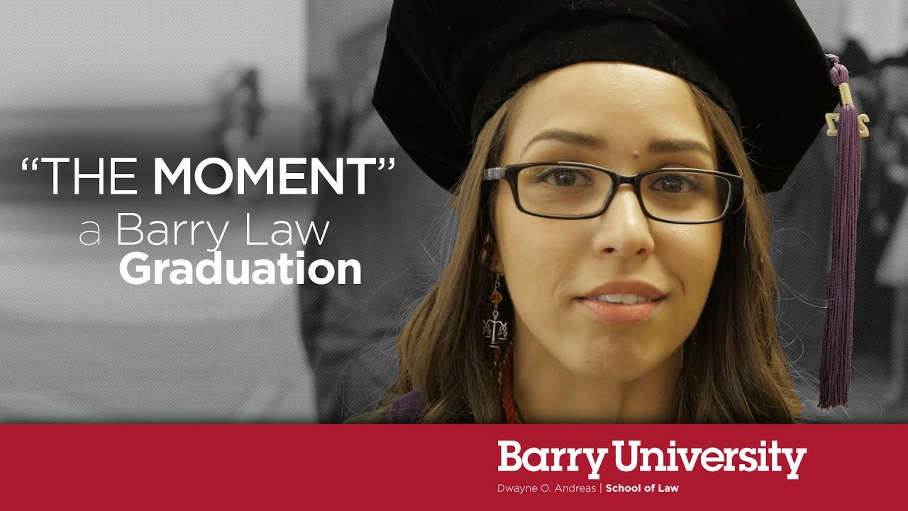 the-moment-a-barry-law-graduation-youtube