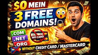 $0 Mein 3 FREE Domains! 😳 | Without Credit Card / MasterCard (2026 Method)