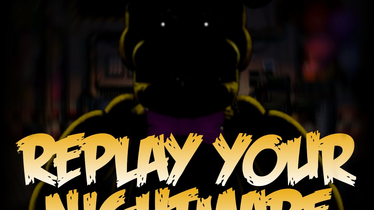 Carson’s Reaction (SFM) ULTIMATE CUSTOM NIGHT SONG “ Replay Your Nightmare”(feat. Thora Daughn)