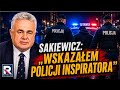 Trop prowadzi do obozu władzy! Sakiewicz: „Wskazałem policji inspiratora”