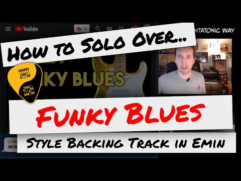 🎸 How to Solo Over Backing Tracks | Crazy Funky Blues Backing Track in Em